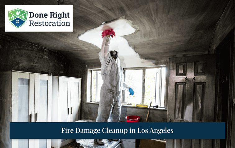 Fire Damage Cleanup in Los Angeles